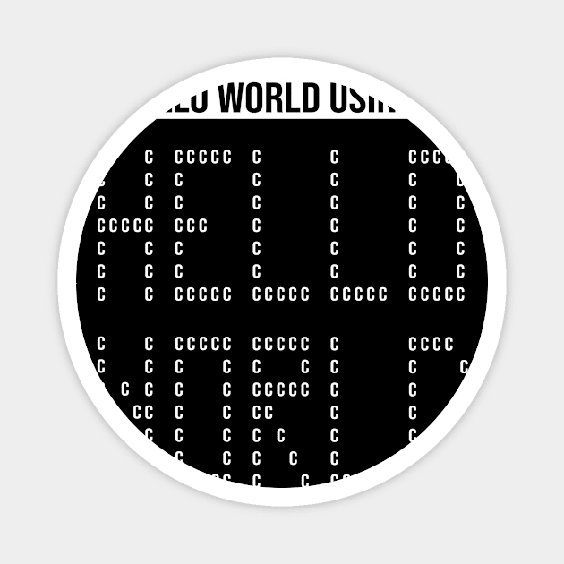 Hello World Coding Javascript C for Hacker and Coder Magnet by Cedinho